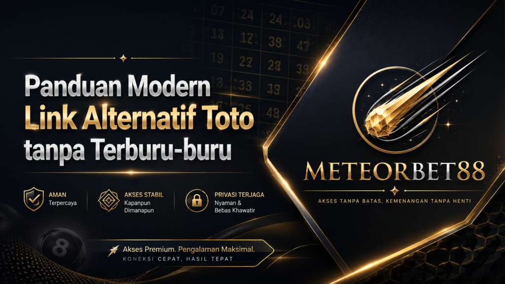 Panduan Modern Link Alternatif Toto tanpa Terburu-buru